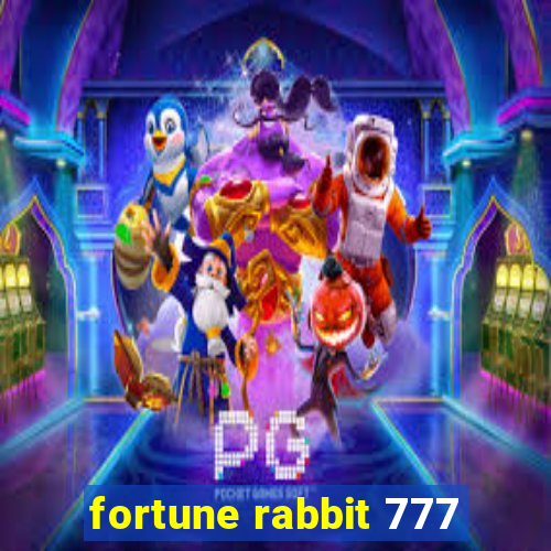 fortune rabbit 777